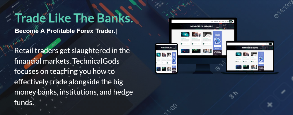 [TechnicalGodsFX Academy] Trade Like The Banks_0.png